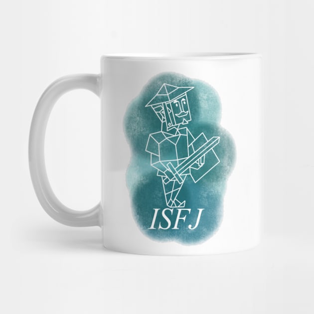 ISFJ - The Defender by KiraCollins